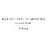 Paper Mate® Inkjoy 300 Rt Ballpoint Pen, Refillable, Retractable, Medium 1 Mm, Black Ink, Black Barrel, 24-pack freeshipping - TVN Wholesale