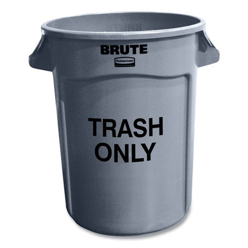 Rubbermaid® Commercial Round Brute Container With "trash Only" Imprint, Plastic, 32 Gal, Gray freeshipping - TVN Wholesale